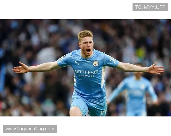 凯文德布劳内如何凭借全能视野与精准传球引领球队创造胜利传奇 凯文德布劳内如何凭借全能视野与精准传球引领球队创造胜利传奇