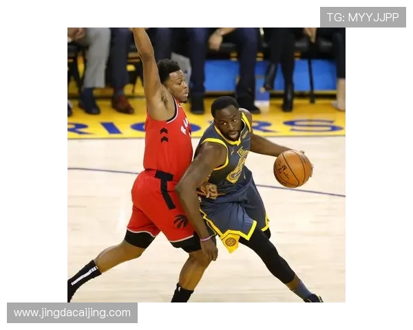 勇士与猛龙激战正酣直播吧精彩赛事全程回顾与分析